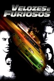Velozes e Furiosos (2001)