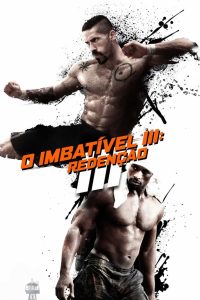 O Imbatível III: Redenção (2010)