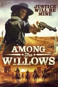 Among the Willows (CAMRip)