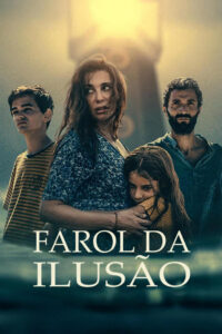 Farol da Ilusão (2024)
