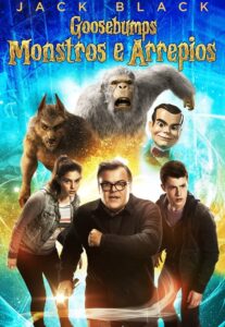 Goosebumps: Monstros e Arrepios (2015)