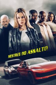 Mestres do Assalto (2025)