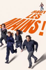 Haut les mains (2025) (CVP)
