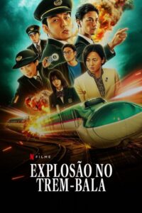 Explosão no Trem-Bala (2025)
