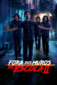 Fora dos Muros da Escola II (2023)