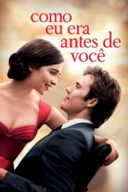 Como Eu Era Antes de Você (2016)