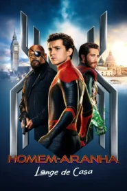Homem-Aranha: Longe de Casa (2019)