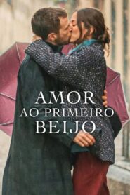 Amor ao Primeiro Beijo (2023)