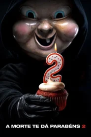 A Morte Te Dá Parabéns 2 (2019)