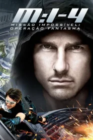 Missão: Impossível – Protocolo Fantasma (2011)