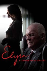 Elyse – A Coragem Vem do Coração (2020)