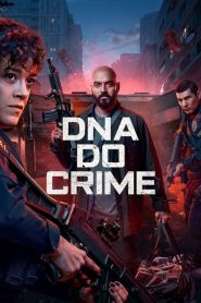 DNA DO CRIME (2023)