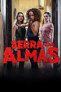 Serra das Almas (2025)