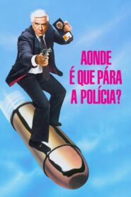 Corra que a Polícia Vem Aí! (1988)