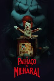 O Palhaço no Milharal (2025)