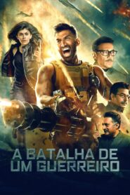 A Batalha de um Guerreiro (2022)