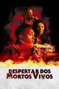 Despertar dos Mortos Vivos (2021)